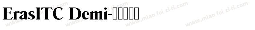 ErasITC Demi字体转换